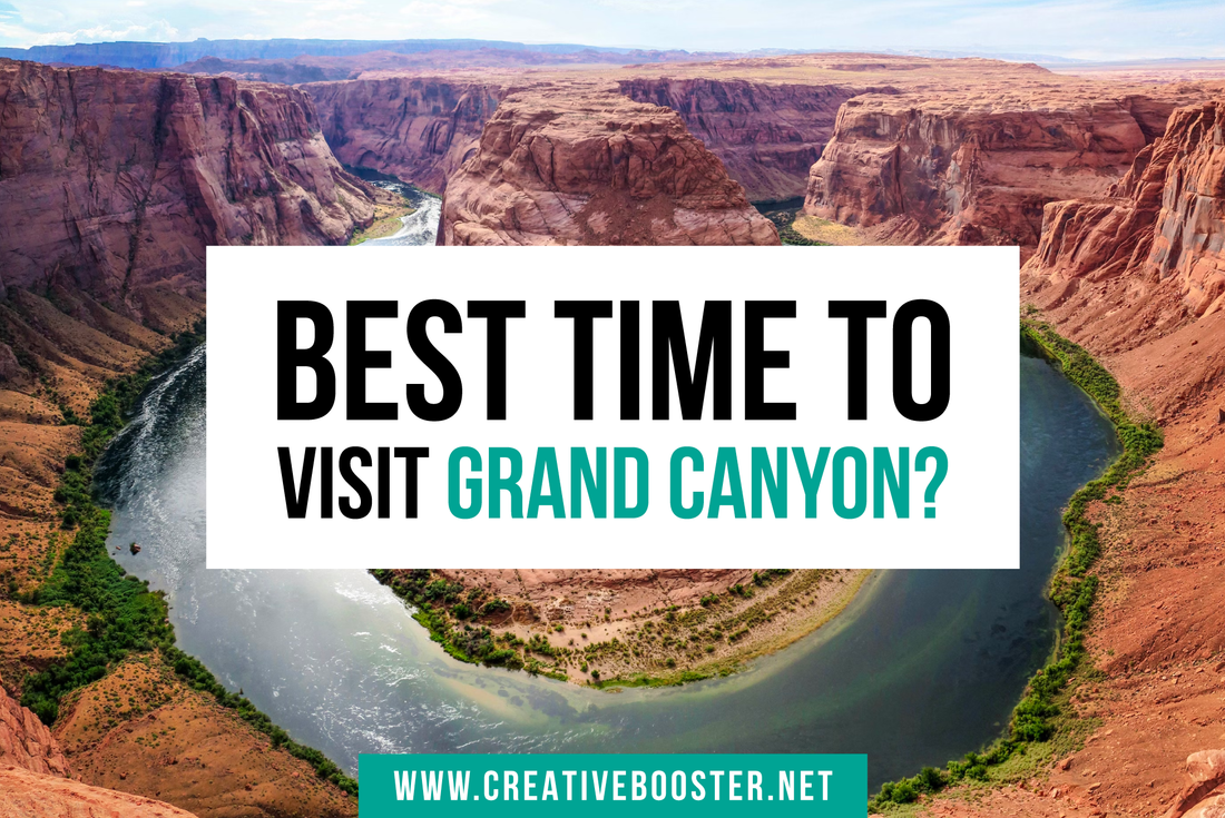 Best & Worst Time to Visit Grand Canyon in 2024