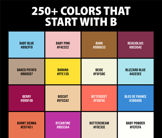 250+ Colors that Start with B (Names and Color Codes)