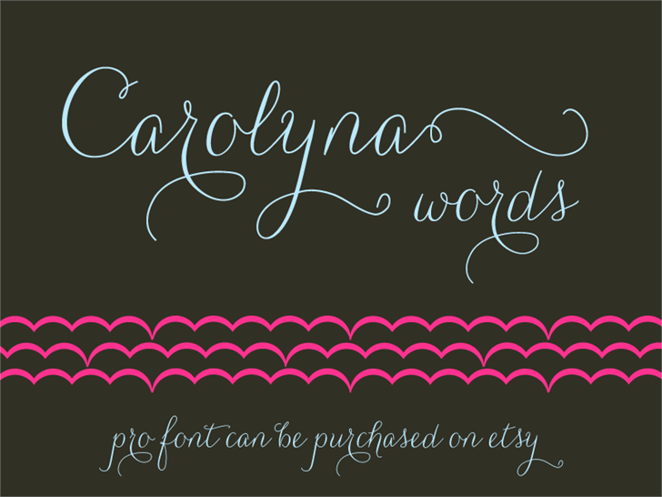 Free Carolyna Words Font