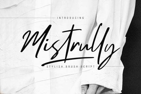 Mistrully - Free Brush Script Font