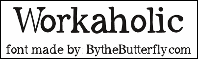 Free Workaholic Font