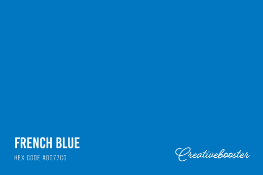 All About the Color French Blue (Hex Code #0077C0)