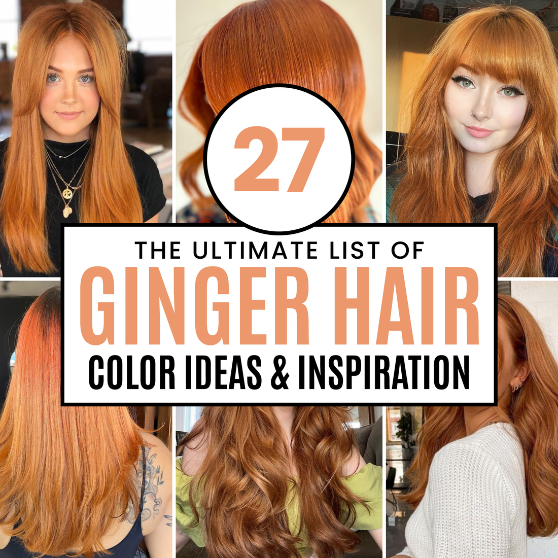 27 Ginger Hair Color Ideas for Modern Women and For All Seasons