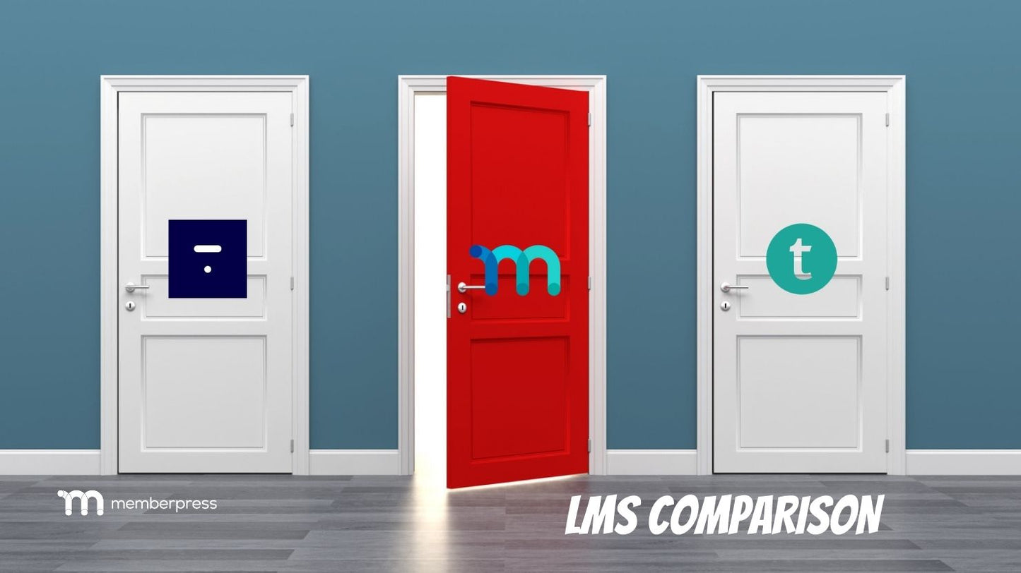 LMS Comparison: Thinkific vs Teachable vs MemberPress