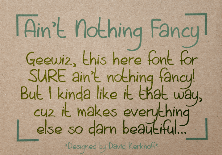 Free Aint Nothing Fancy Font