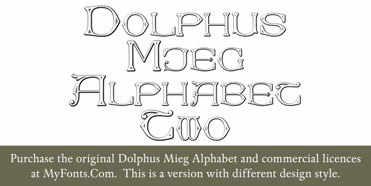Free Dolphus-Mieg Alphabet Two Font